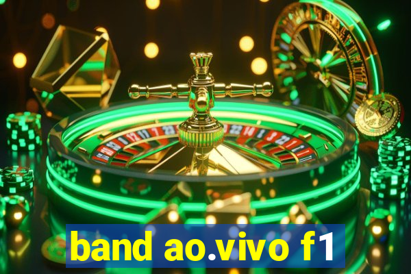 band ao.vivo f1